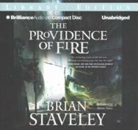 The Providence of Fire (20-Volume Set) : Library Edition (Chronicle of the Unhewn Throne) （Unabridged）