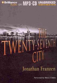 The Twenty-Seventh City (2-Volume Set) （MP3 UNA）