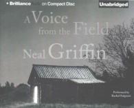 A Voice from the Field (7-Volume Set) 〈7〉 （Unabridged）