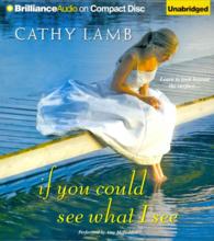 If You Could See What I See (13-Volume Set) （Unabridged）