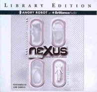 Nexus (11-Volume Set) : Library Edition （Unabridged）