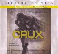 Crux (15-Volume Set) : Library Edition （Unabridged）