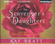The Scavenger's Daughters (7-Volume Set) (Tales of the Scavenger's Daughters) （Unabridged）