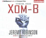 XOM-B (10-Volume Set) （Unabridged）