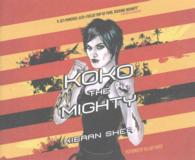 Koko the Mighty (8-Volume Set) （Unabridged）