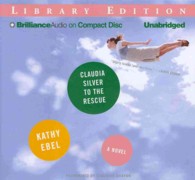Claudia Silver to the Rescue (8-Volume Set) : Library Edition （Unabridged）