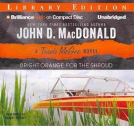 Bright Orange for the Shroud (7-Volume Set) : Library Edition (Travis Mcgee) （Unabridged）