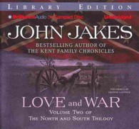 Love and War (35-Volume Set) : Library Edition (North and South) （Unabridged）