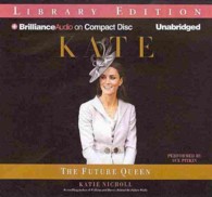 Kate (9-Volume Set) : The Future Queen: Library Edition （Unabridged）
