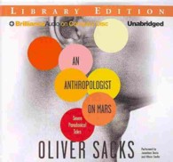 An Anthropologist on Mars (10-Volume Set) : Seven Paradoxical Tales: Library Edition （Unabridged）