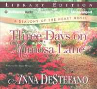 Three Days on Mimosa Lane (8-Volume Set) : Library Edition (Seasons of the Heart) （Unabridged）