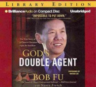 God's Double Agent (9-Volume Set) : The True Story of a Chinese Christian's Fight for Freedom: Library Edition （Unabridged）