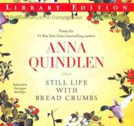 Still Life with Bread Crumbs (6-Volume Set) : Library Edition （Unabridged）