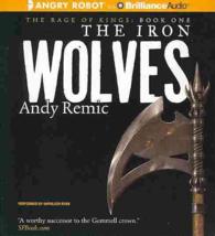 The Iron Wolves (15-Volume Set) (The Rage of Kings) （Unabridged）