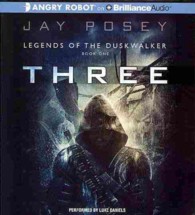 Three (11-Volume Set) (Legends of the Duskwalker) （Unabridged）