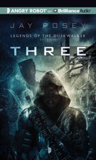 Three (The Duskwalker Cycle) （MP3 UNA）