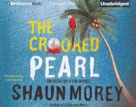 The Crooked Pearl (6-Volume Set) (Attticus Fish) （Unabridged）