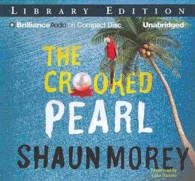 The Crooked Pearl (6-Volume Set) : Library Edition (Atticus Fish) （Unabridged）