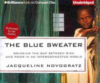 The Blue Sweater (9-Volume Set) : Bridging the Gap between Rich and Poor in an Interconnected World （Unabridged）