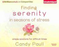 Finding Serenity in Seasons of Stress (5-Volume Set) : Simple Solutions for Difficult Times （Unabridged）