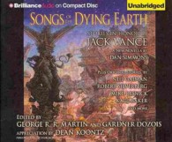Songs of the Dying Earth (24-Volume Set) : Stories in Honor of Jack Vance （Unabridged）
