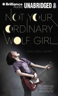 Not Your Ordinary Wolf Girl (6-Volume Set) : Library Edition （Unabridged）