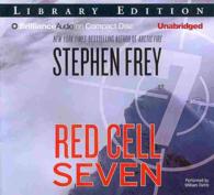 Red Cell Seven (9-Volume Set) : Library Edition (Red Cell Trilogy) （Unabridged）