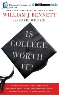 Is College Worth It? (6-Volume Set) : A Former United States Secretary of Education and a Liberal Arts Graduate Expose the Broken Promise of Higher Ed （Unabridged）