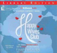 Happy Wives Club (5-Volume Set) : One Woman's Worldwide Search for the Secrets of a Great Marriage: Library Edition （Unabridged）