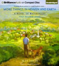 More Things in Heaven and Earth (9-Volume Set) (Watervalley) （Unabridged）