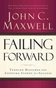 Failing Forward (3-Volume Set) : Turning Mistakes into Stepping Stones for Success （Abridged）