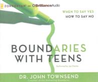 Boundaries with Teens (8-Volume Set) : When to Say Yes How to Say No （Unabridged）