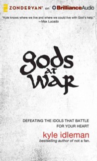 Gods at War (6-Volume Set) : Defeating the Idols That Battle for Your Heart: Library Edition （Unabridged）