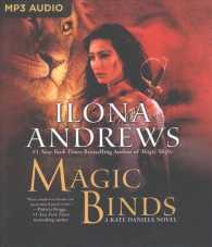 Magic Binds (Kate Daniels) （MP3 UNA）