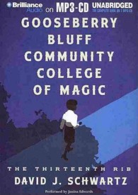 Gooseberry Bluff Community College of Magic （MP3 UNA）