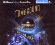 Timebound (10-Volume Set) （Unabridged）
