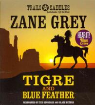 Tigre and Blue Feather (3-Volume Set) （Unabridged）