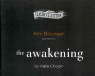 The Awakening (5-Volume Set) (The Classic Collection) （Unabridged）