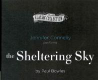 The Sheltering Sky (9-Volume Set) (The Classic Collection) （Unabridged）