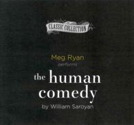 The Human Comedy (6-Volume Set) : Library Edition （Unabridged）
