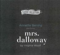 Mrs. Dalloway (7-Volume Set) : Library Edition (Classic Collection) （Unabridged）