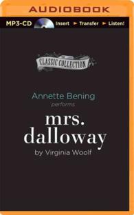 Mrs. Dalloway (The Classic Collection) （MP3 UNA）