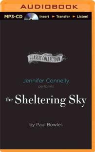 The Sheltering Sky (The Classic Collection) （MP3 UNA）
