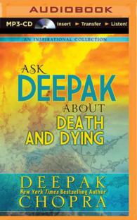 Ask Deepak about Death and Dying (Ask Deepak) （MP3 UNA）