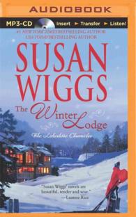 The Winter Lodge (Lakeshore Chronicles) （MP3 UNA）