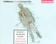 Worst Person Ever (7-Volume Set) （Unabridged）