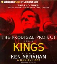 Kings (4-Volume Set) (The Prodigal Project) （Abridged）