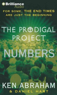 Numbers (3-Volume Set) (The Prodigal Project) （Abridged）