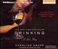 Drinking (8-Volume Set) : A Love Story （Unabridged）