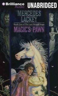 Magic's Pawn (11-Volume Set) (The Last Herald Mage) （Unabridged）